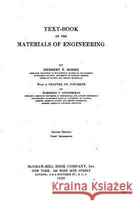 Text-Book of the Materials of Engineering Herbert Fisher Moore 9781534882164