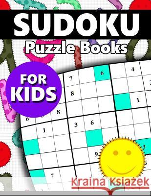 Sudoku Puzzle Books for Kids: Easy, Medium to Hard Hunter Puzzle Team 9781534895324 Createspace Independent Publishing Platform