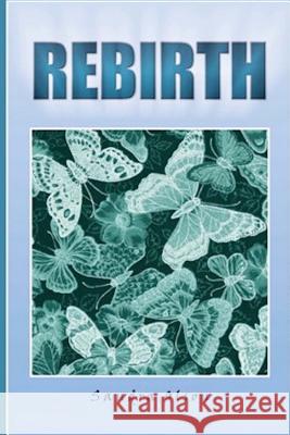 Rebirth Sandra Olson 9781534896734