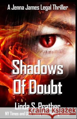 Shadows of Doubt MS Linda S. Prather 9781534908277 Createspace Independent Publishing Platform