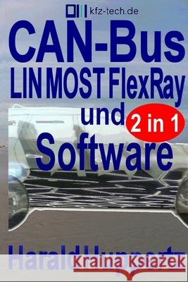 CAN-Bus und Software Harald Huppertz 9781534914162 Createspace Independent Publishing Platform