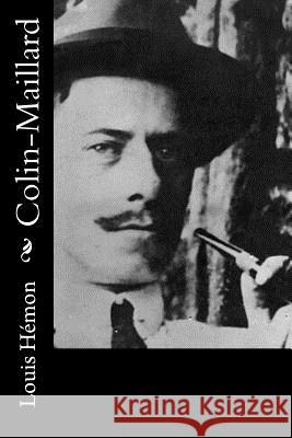 Colin-Maillard Louis Hemon 9781534921474