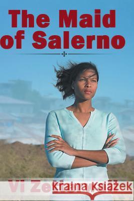 The Maid of Salerno VI Zetterwall 9781534922594 Createspace Independent Publishing Platform