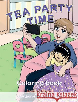 Tea Party Coloring Book Joanie Boney 9781534936034