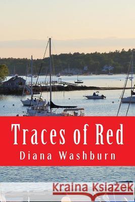 Traces of Red Diana Washburn 9781534936096