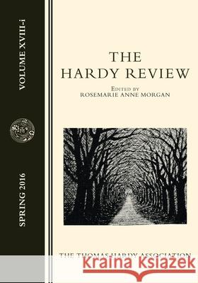 The Hardy Review: none R. A. Morgan 9781534964495 Createspace Independent Publishing Platform