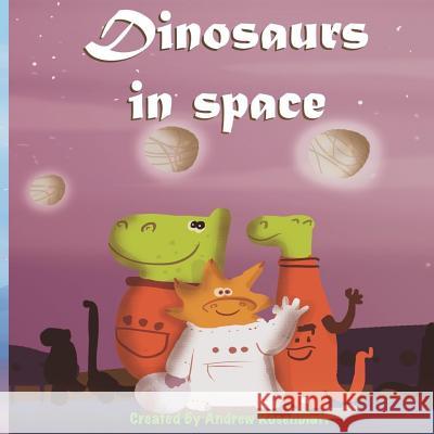 Dinosaurs In Space Publishing, Paws Pals 9781534969612