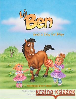 Lil' Ben: And a day for play Cogliano, Mary Ann 9781534987289