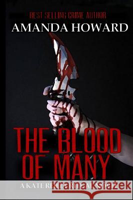 The Blood of Many MS Amanda Howard 9781534987890