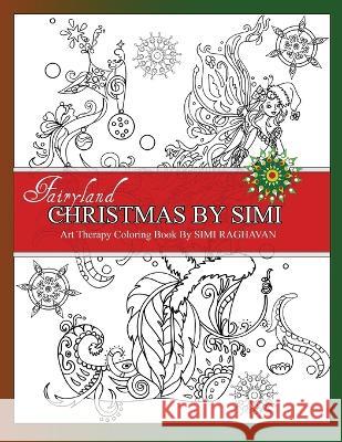 Fairyland Christmas by Simi MS Simi Raghavan 9781534995420