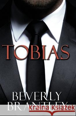 Tobias Beverly Brantley 9781534998766 Createspace Independent Publishing Platform