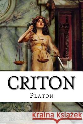 Criton Platon                                   Edibooks                                 Emile Chambry 9781535002349 Createspace Independent Publishing Platform