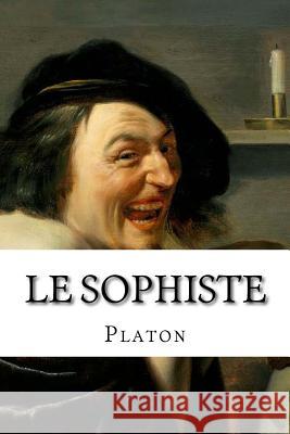 Le Sophiste Platon                                   Edibooks                                 Emile Chambry 9781535003711 Createspace Independent Publishing Platform