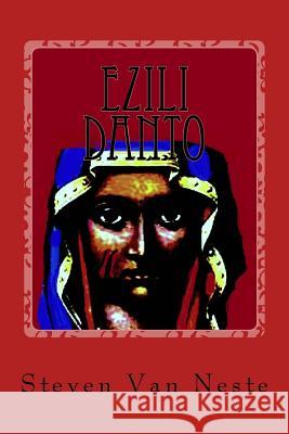 Ezili Danto Steven Va 9781535005210 Createspace Independent Publishing Platform