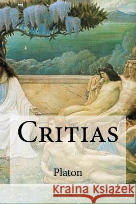 Critias Platon                                   Edibooks                                 Emile Chambry 9781535010672 Createspace Independent Publishing Platform