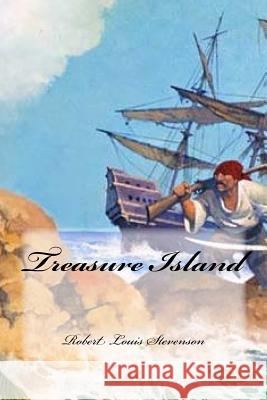 Treasure Island Robert Louis Stevenson Yasmira Cedeno 9781535014601 Createspace Independent Publishing Platform