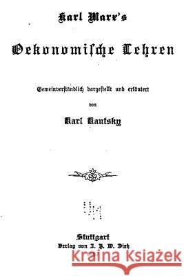 Karl Marx's Oekonomische Lehren Karl Kautsky 9781535015523 Createspace Independent Publishing Platform