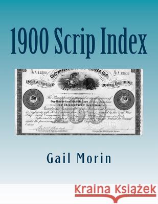 1900 Scrip Index Gail Morin 9781535037440 Createspace Independent Publishing Platform