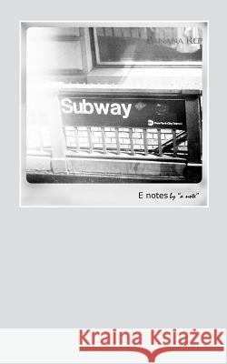 E Notes by a note Ramadhani Ba, Rizki 9781535046480 Createspace Independent Publishing Platform