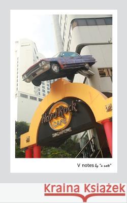 V Notes by a note Ramadhani Ba, Rizki 9781535048941 Createspace Independent Publishing Platform