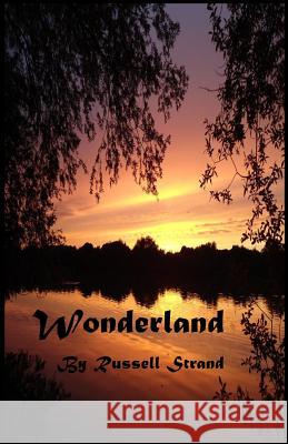 Wonderland Russell Strand 9781535062695