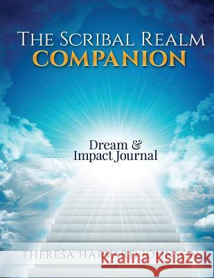 The Scribal Realm companion Harvard Johnson, Theresa 9781535068420