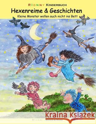 Hexenreime & Geschichten Marion Hiller Conny Kailuweit 9781535070492 Createspace Independent Publishing Platform