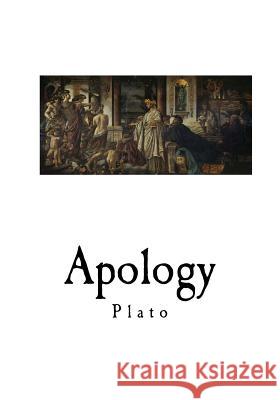 Apology Plato                                    Benjamin Jowett 9781535077835 Createspace Independent Publishing Platform