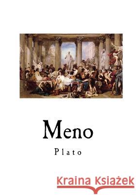 Meno Plato                                    Benjamin Jowett 9781535077996 Createspace Independent Publishing Platform