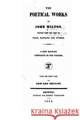 The Poetical Works of John Milton John Milton 9781535089272 Createspace Independent Publishing Platform