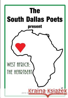 West Africa: The Heartbeat Joseph Brock William Simpson Unique Holden 9781535090667