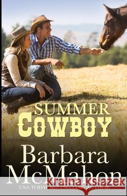 Summer Cowboy Barbara McMahon 9781535107037