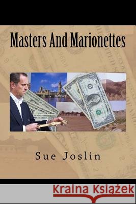 Masters And Marionettes Sue Joslin 9781535114615
