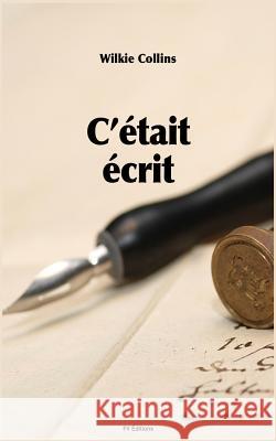 C'était écrit Breton, Fanny Le 9781535121026 Createspace Independent Publishing Platform