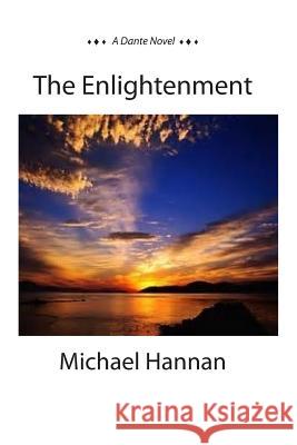 The Enlightenment Michael Hannan 9781535125673