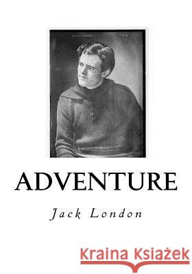 Adventure Jack London 9781535130967