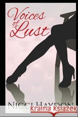 Voices of Lust Nicci Haydon 9781535137218 Createspace Independent Publishing Platform