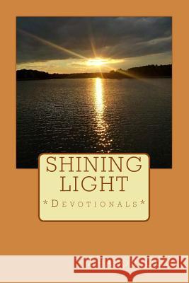 Shining Light Sharon Dow 9781535149099