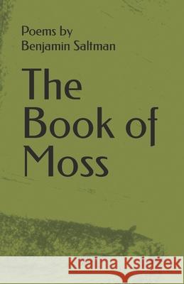 The Book Of Moss Campbell, Nicholas 9781535151252