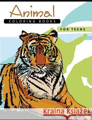 Animal Coloring Books for Teens: Stress Relief Coloring Book All ages Kids Teens Adults Steve Mole 9781535158077 Createspace Independent Publishing Platform