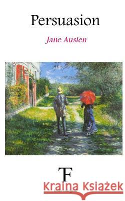 Persuasion Jane Austen Tite Fee Edition 9781535164870 Createspace Independent Publishing Platform