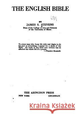 The English Bible James Stevens 9781535167505