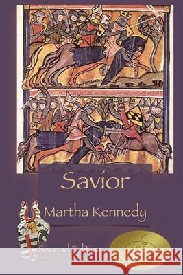 Savior Martha Kennedy 9781535173766