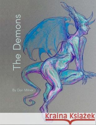 The Demons Dan Milnor 9781535176231