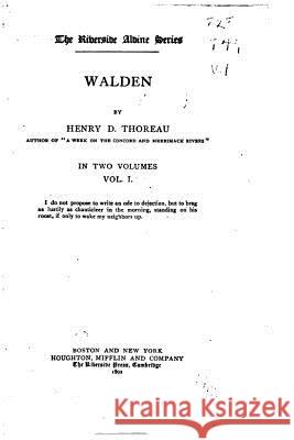 Walden - Vol. I Henry David Thoreau 9781535194662