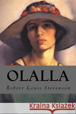 Olalla Robert Louis Stevenson 9781535215824 Createspace Independent Publishing Platform