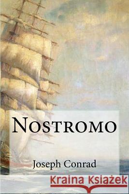 Nostromo Joseph Conrad 9781535216074