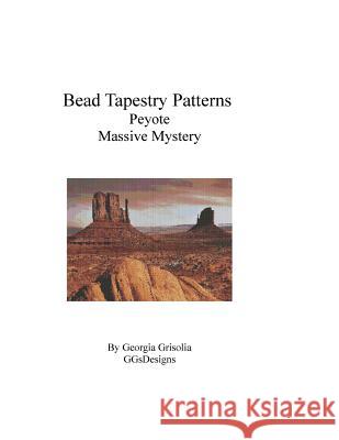 Bead Tapestry Patterns Peyote Massive Mystery Georgia Grisolia 9781535219228