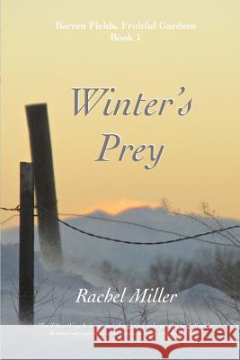 Winter's Prey Rachel Miller 9781535222198