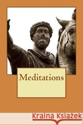 Meditations Marcus Aurelius 9781535228848 Createspace Independent Publishing Platform